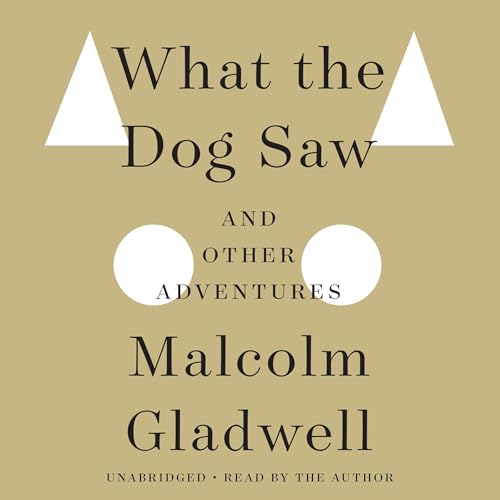 Cover of What the Dog Saw