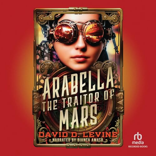 Cover of Arabella the Traitor of Mars