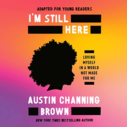Cover of I'm Still Here (Adapted for Young Readers)