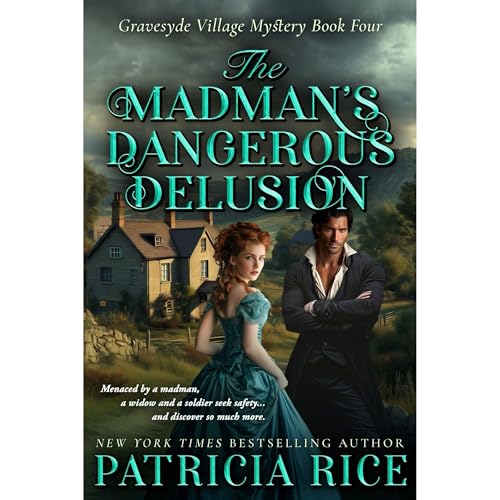Cover of The Madman's Dangerous Delusion