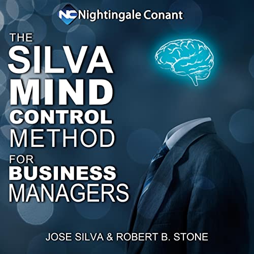 Cover of The Silva Mind Control Method for Business Managers