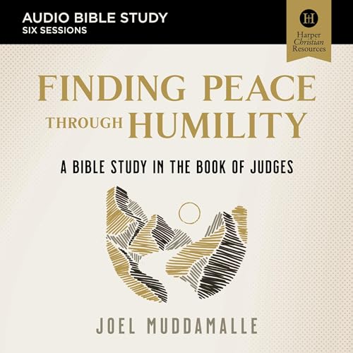 Cover of Finding Peace through Humility Bible Study: Audio