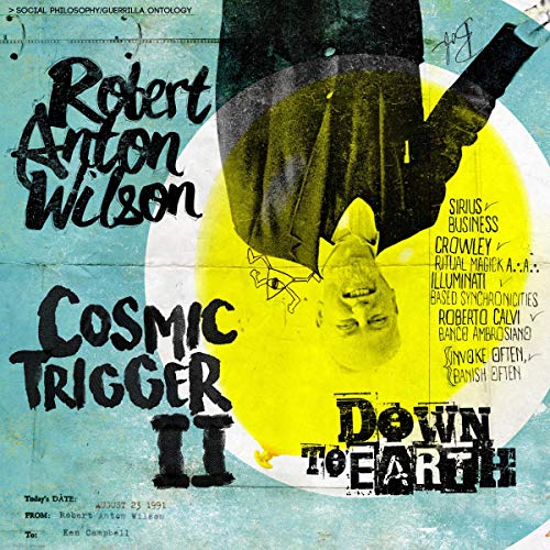Cover of Cosmic Trigger II: Down to Earth