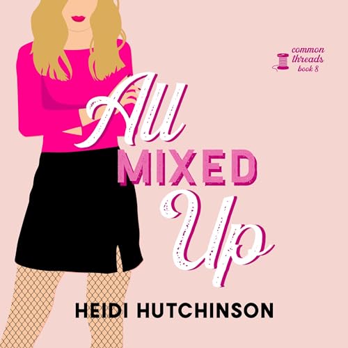 Cover of All Mixed Up