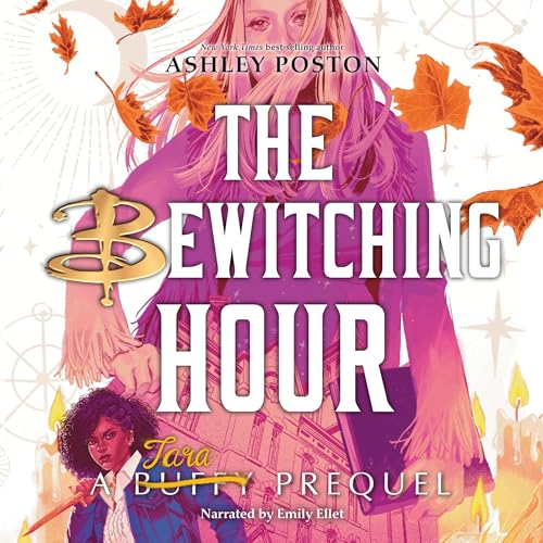 Cover of The Bewitching Hour (A Tara Prequel)