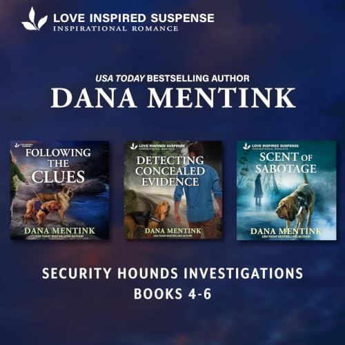 Cover of Love Inspired Suspense Security Hounds Investigations Books 4-6