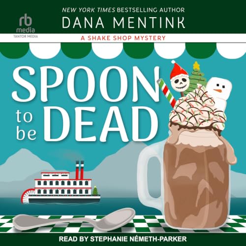 Cover of Spoon to be Dead