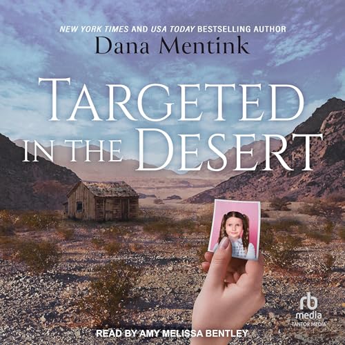 Cover of Targeted in the Desert