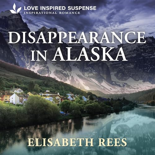 Cover of Disappearance in Alaska