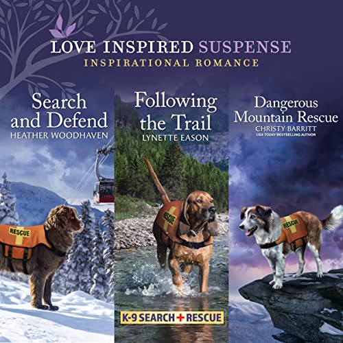 Cover of Search and Defend & Following the Trail & Dangerous Mountain Rescue