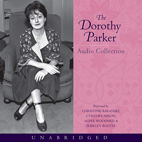 Cover of The Dorothy Parker Audio Collection