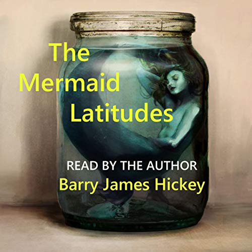 Cover of The Mermaid Latitudes
