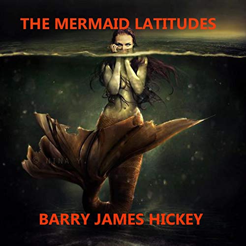 Cover of The Mermaid Latitudes