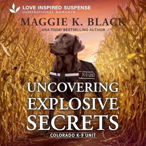 Cover of Uncovering Explosive Secrets