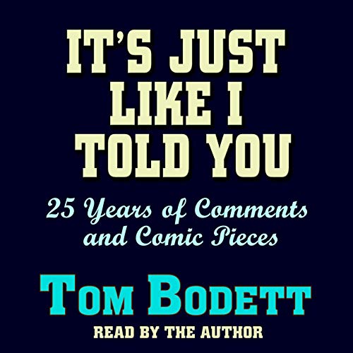 Cover of It's Just Like I Told You