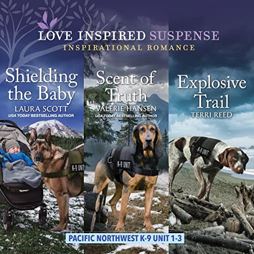 Cover of Pacific Northwest K-9 Unit books 1-3