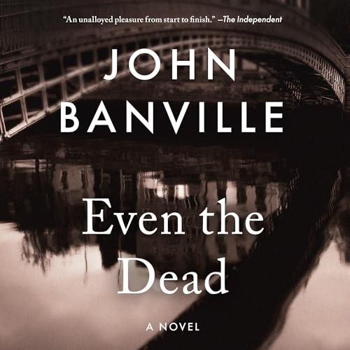 Cover of Even the Dead