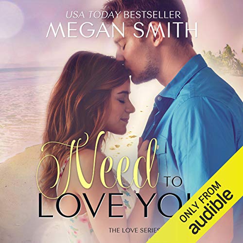 Cover of Need to Love You
