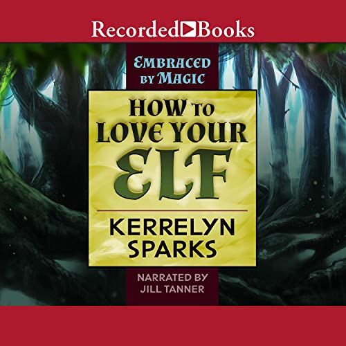 Cover of How to Love Your Elf