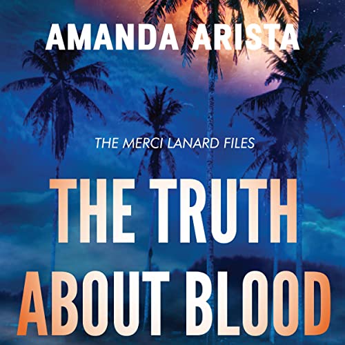 Cover of The Truth About Blood