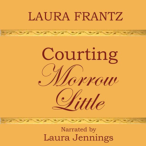 Cover of Courting Morrow Little