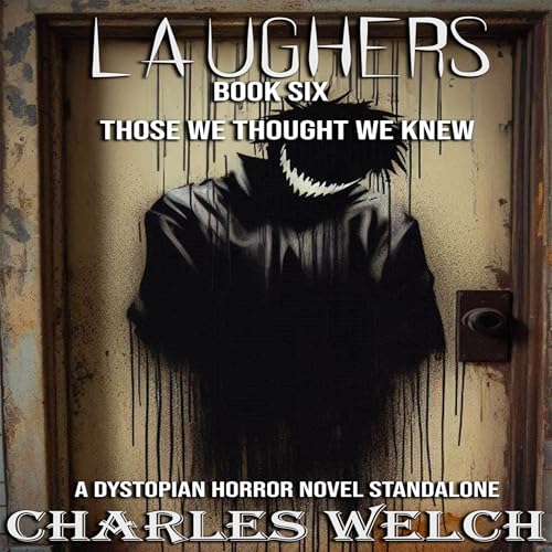 Cover of Laughers 6: Those We Thought We Knew