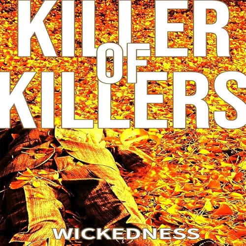Cover of Wickedness