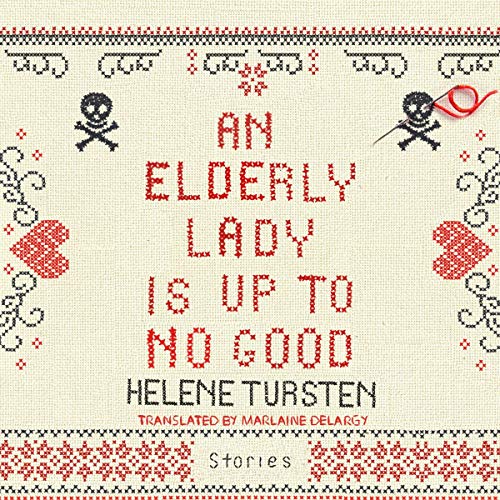 Cover of An Elderly Lady Is Up to No Good