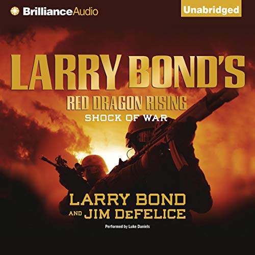 Cover of Larry Bond's Red Dragon Rising: Shock of War