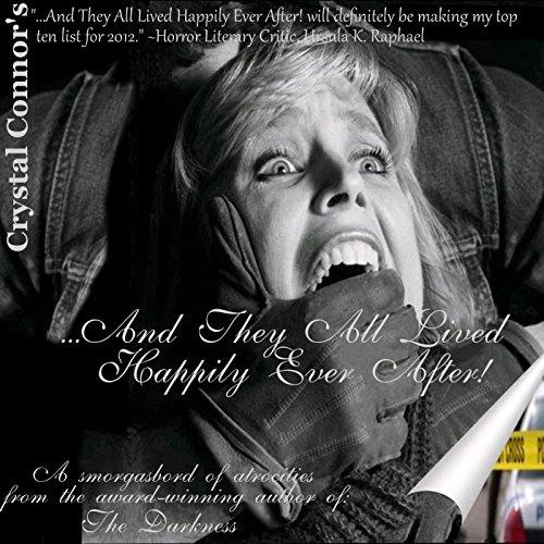 Cover of ...And They All Lived Happily Ever After!