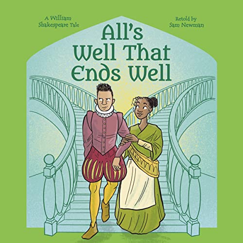 Cover of Shakespeare's Tales: All's Well that Ends Well