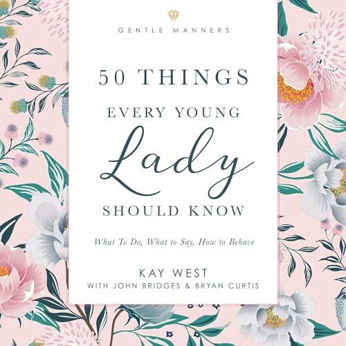 Cover of 50 Things Every Young Lady Should Know Revised and Expanded