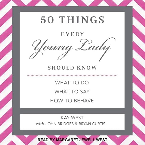 Cover of 50 Things Every Young Lady Should Know