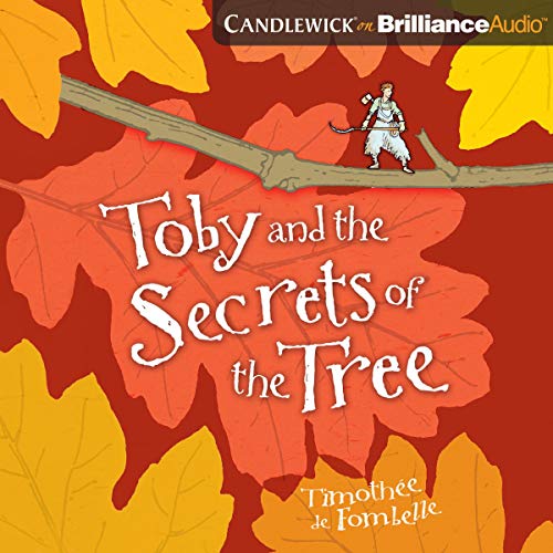 Cover of Toby and the Secrets of the Tree