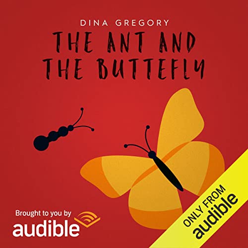Cover of The Ant and the Butterfly