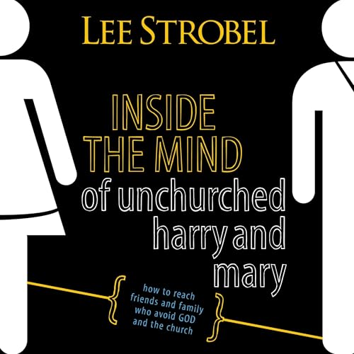 Cover of Inside the Mind of Unchurched Harry and Mary