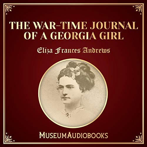 Cover of The War-Time Journal of a Georgia Girl