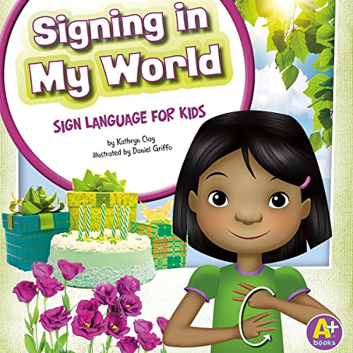 Cover of Signing in My World