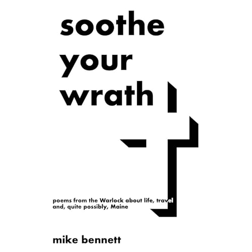 Cover of Soothe Your Wrath