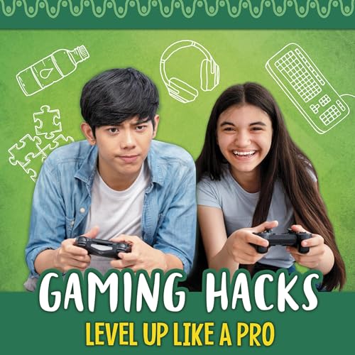 Cover of Gaming Hacks: Level Up Like a Pro