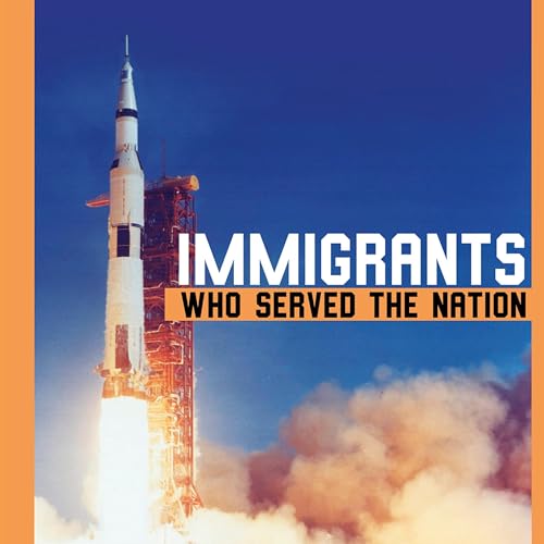 Cover of Immigrants Who Served the Nation