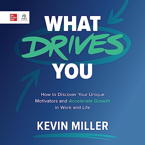 Cover of What Drives You