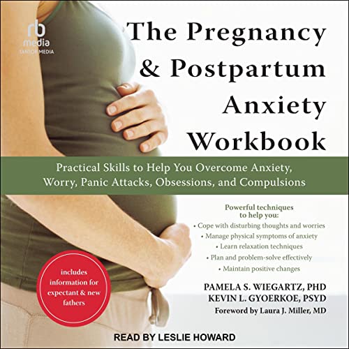 Cover of The Pregnancy and Postpartum Anxiety Workbook