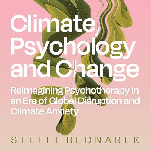 Cover of Climate, Psychology, and Change