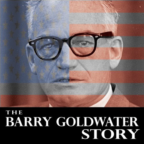 Cover of The Barry Goldwater Story
