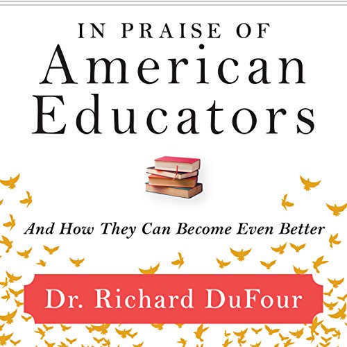 Cover of In Praise of American Educators