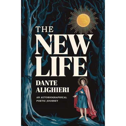 Cover of The New Life - An Autobiographical Poetic Journey