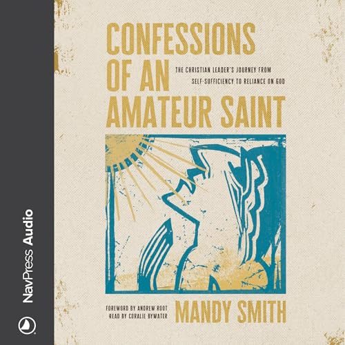 Cover of Confessions of an Amateur Saint