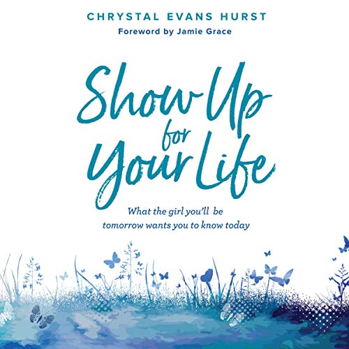 Cover of Show Up for Your Life