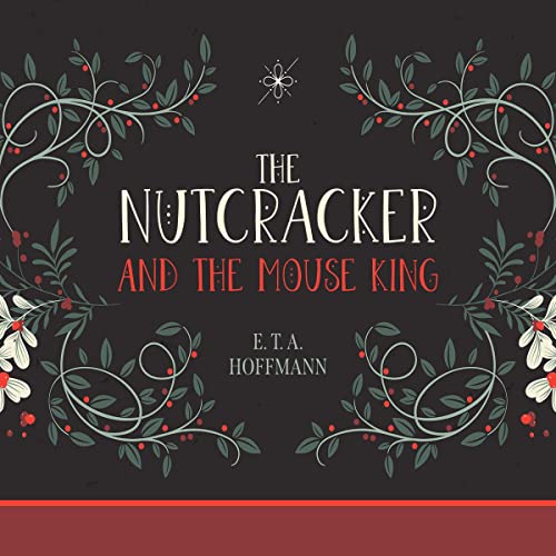 Cover of The Nutcracker and the Mouse King